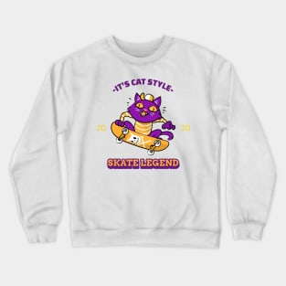 Its cat style Crewneck Sweatshirt